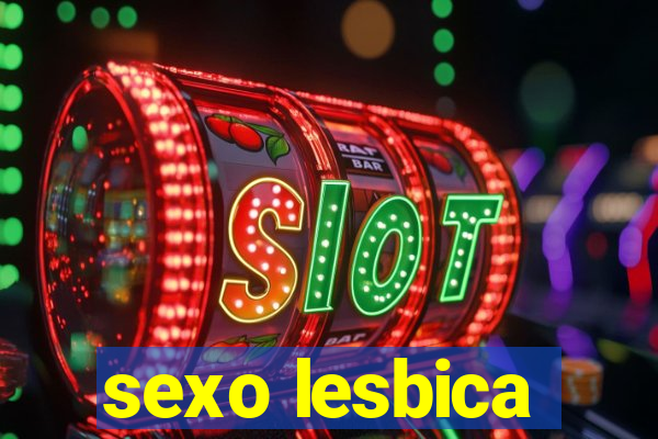 sexo lesbica